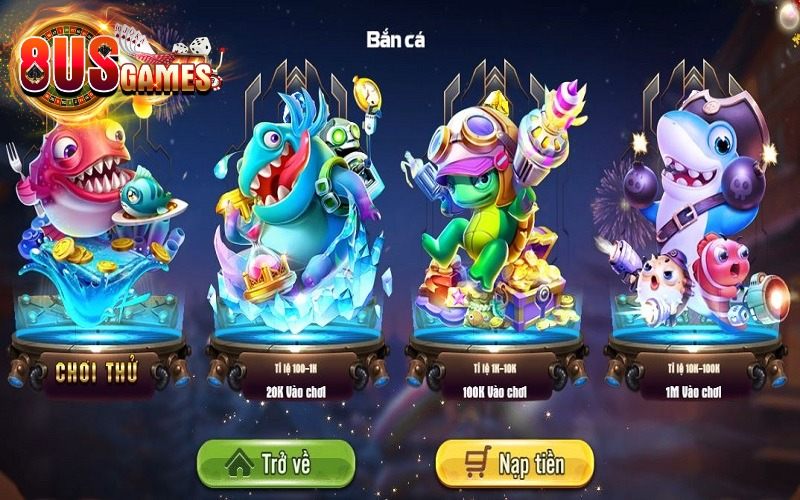 Game bắn cá đổi thưởng 8US chia cấp độ chơi linh hoạt